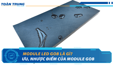 Công nghệ LED GOB là gì? Ưu điểm và nhược điểm của LED GOB