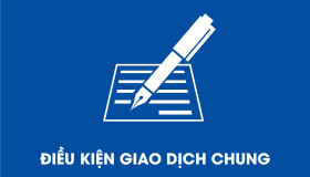 ĐIỀU KIỆN GIAO DỊCH CHUNG 