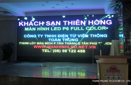 MÀN HÌNH LED P6 - KHÁCH SẠN THIÊN HỒNG (SAIGONTOURIST)