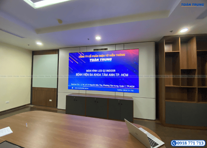Lắp đặt màn hình LED Q2 Indoor cho Bệnh viện Tâm Anh